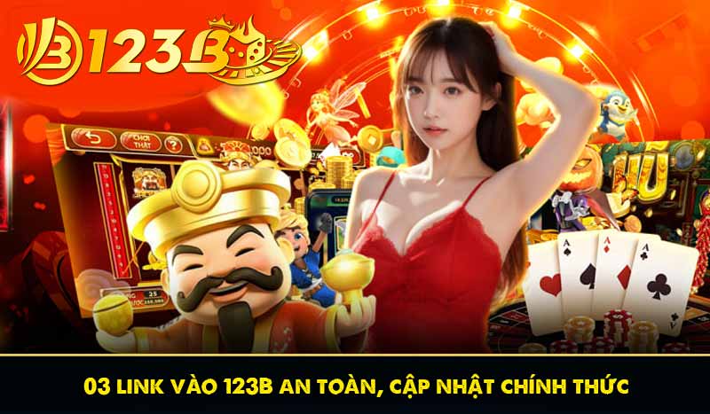 Nguyên nhân link 123B không vào được và cách khắc phục 8 03 link vào 123B an toàn, cập nhật chính thức