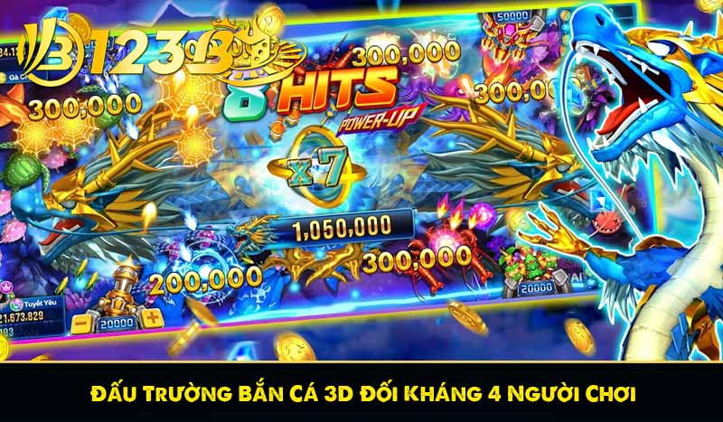 Top 6 Game Bắn Cá 3D Hấp Dẫn Game Thủ Nhất Hiện Nay 9 Đấu Trường Bắn Cá 3D Đối Kháng 4 Người Chơi